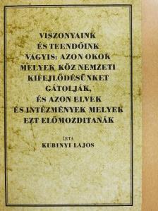 Kubinyi Lajos - Viszonyaink és teendőink [antikvár]