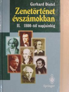 Gerhard Dietel - Zenetörténet évszámokban II. [antikvár]