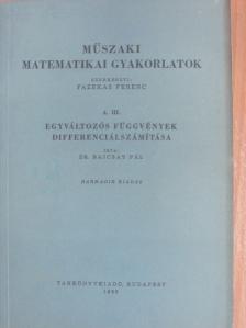 Dr. Bajcsay Pál - Műszaki matematikai gyakorlatok A. III. [antikvár]
