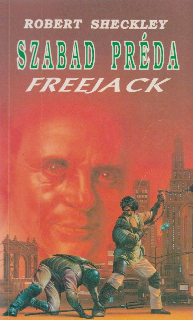 Sheckley, Robert - Szabad préda [antikvár]