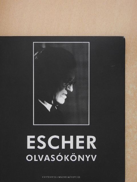 Esterházy Péter - Escher olvasókönyv [antikvár]