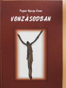 Pappné György Emma - Vonzásodban [antikvár]