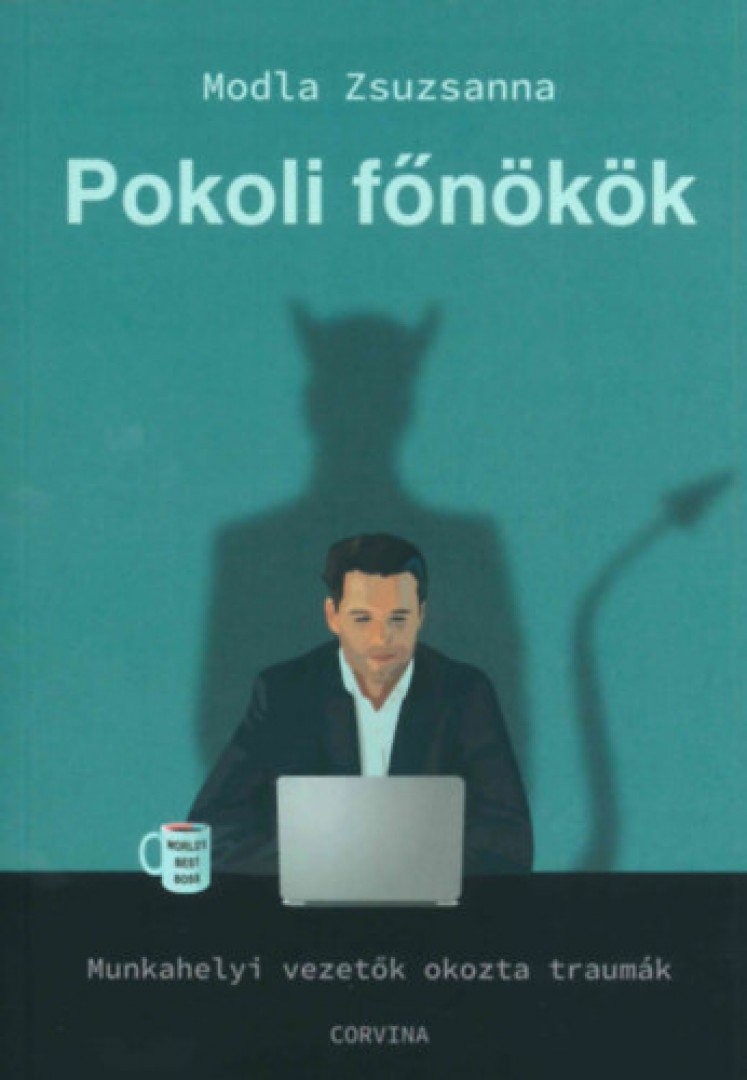 Modla Zsuzsanna - Pokoli főnökök [antikvár]