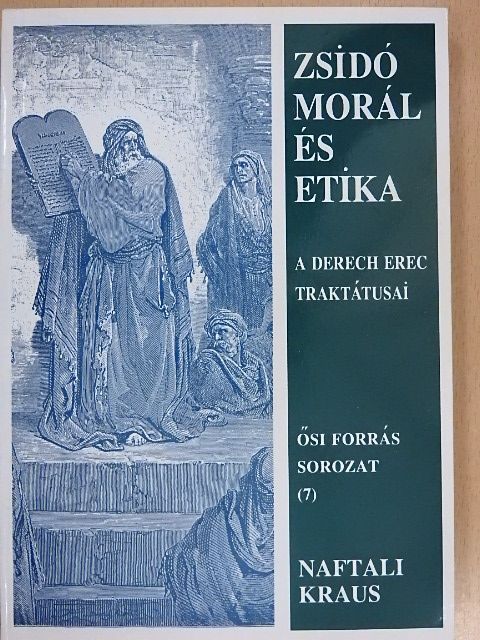 Naftali Kraus - Zsidó morál és etika [antikvár]