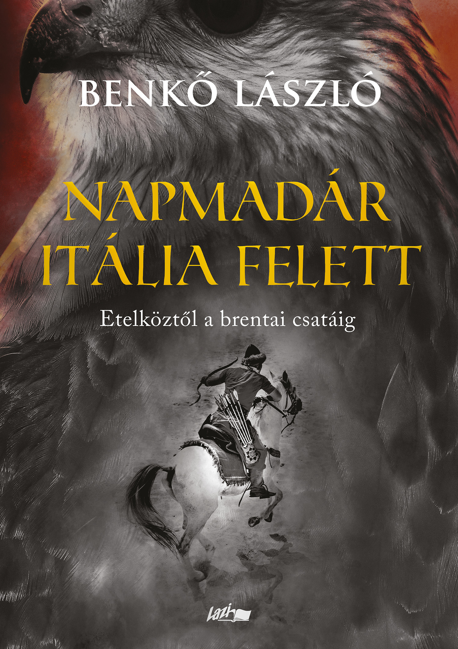 Benkő Lászó - Napmadár Itália felett [szépséghibás]