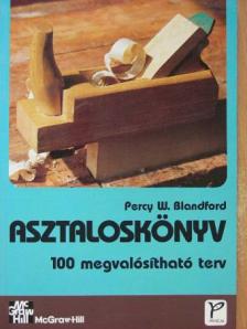 Percy W. Blandford - Asztaloskönyv [antikvár]