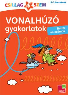 .- - Vonalhúzó gyakorlatok - Betűk és számok