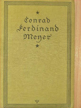 Conrad Ferdinand Meyer - Jürg Jenatsch (gótbetűs) [antikvár]