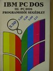 Bernáth István - IBM PC DOS III. [antikvár]