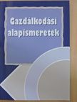 Dr. Burkáné Szolnoki Ágnes - Gazdálkodási alapismeretek [antikvár]
