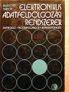 Krajcsovics Márton - Elektronikus adatfeldolgozási rendszerek [antikvár]