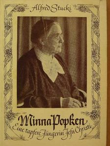 Alfred Stucki - Minna Popken (gótbetűs) [antikvár]