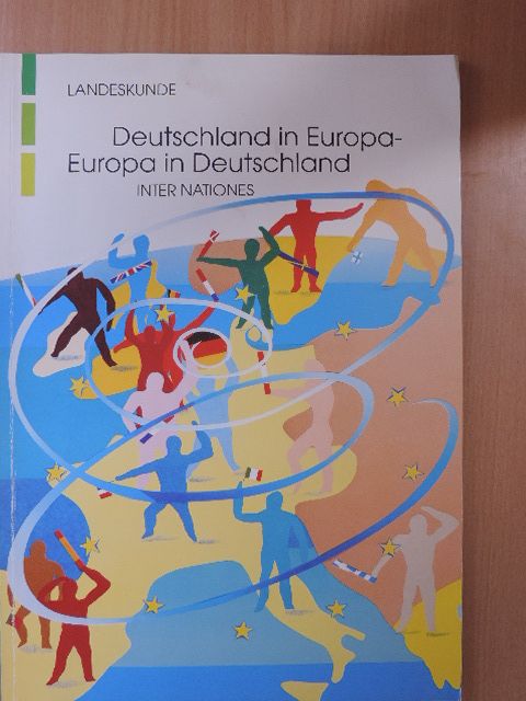 Helga Seel - Deutschland in Europa - Europa in Deutschland [antikvár]