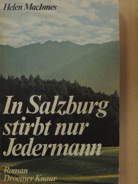 Helen MacInnes - In Salzburg stirbt nur Jedermann [antikvár]