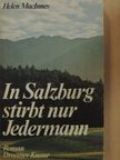 Helen MacInnes - In Salzburg stirbt nur Jedermann [antikvár]