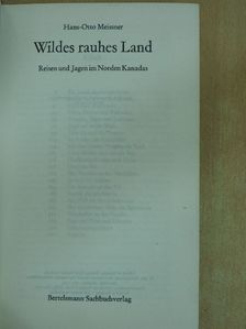 Hans-Otto Meissner - Wildes rauhes Land [antikvár]