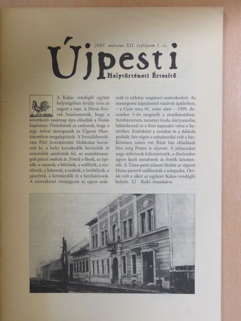 Dr. Kriska György - Újpesti Helytörténeti Értesítő 2005. március [antikvár]