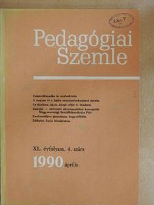 Balázs Mihály - Pedagógiai Szemle 1990. április [antikvár]