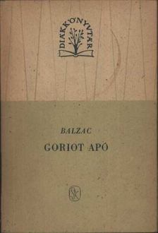 Honoré de Balzac - Goriot apó [antikvár]