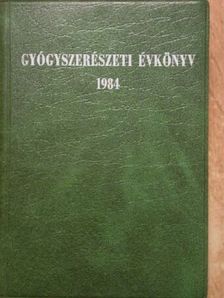 Dr. Kedvessy György - Gyógyszerészeti évkönyv 1984 [antikvár]