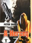 Peter Shark - A Herceg [antikvár]