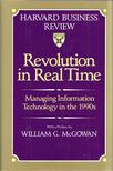 Revolution in Real Time: Managing Information Technology in the 1990s [antikvár]
