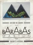 Barabás Márton, Gyárfás Péter, Hegyi Lóránd, Margócsy István, Petrőczi Éva, Pomogáts Béla, Szabados György - Barabás Márton művészete / The Art of Barabás Márton [antikvár]