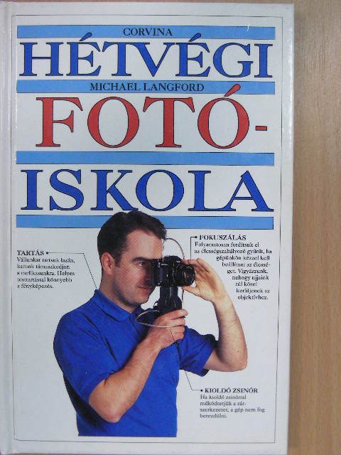 Michael Langford - Hétvégi fotóiskola [antikvár]