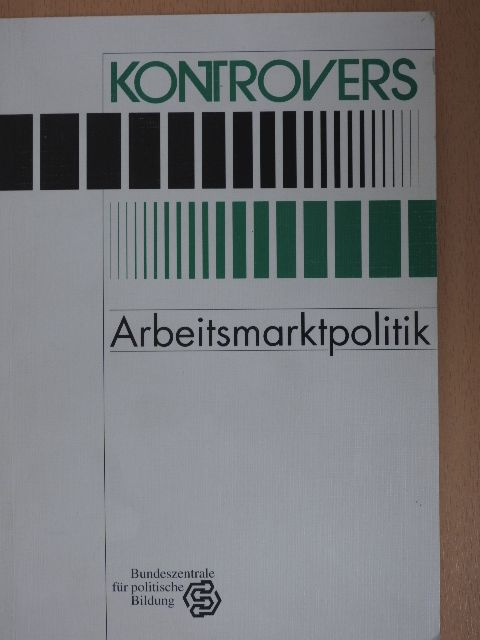 Gerhard Maier - Arbeitsmarktpolitik [antikvár]