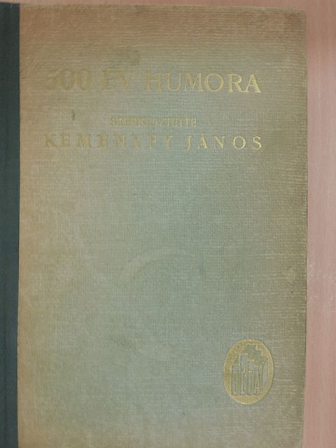 Arany János - 500 év humora [antikvár]