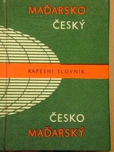 Josef Blaskovics - Madarsko-Cesky/Cesko-Madarsky kapesni slovnik [antikvár]