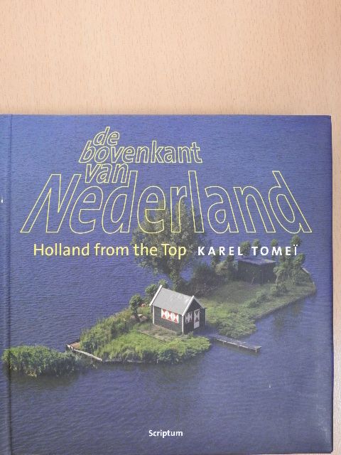 Han van der Horst - De bovenkant van Nederland [antikvár]