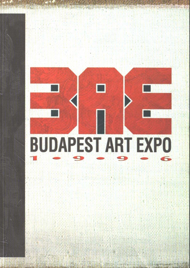 GERGELY MARIANN - Budapest Art Expo 1996 [antikvár]