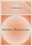 Szirmai Imre - Sürgősség a neurológiában [antikvár]