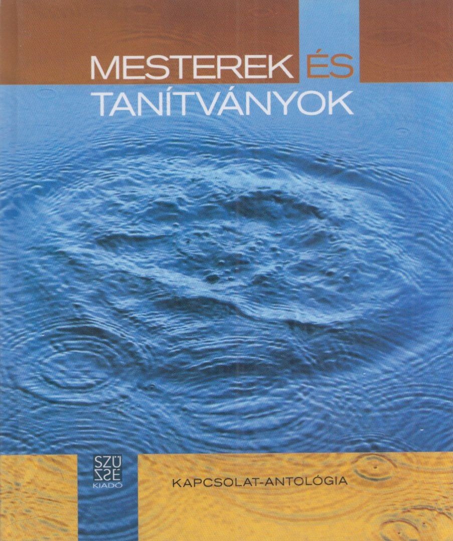 TURCZI ISTVÁN - Mesterek és tanítványok (dedikált) [antikvár]