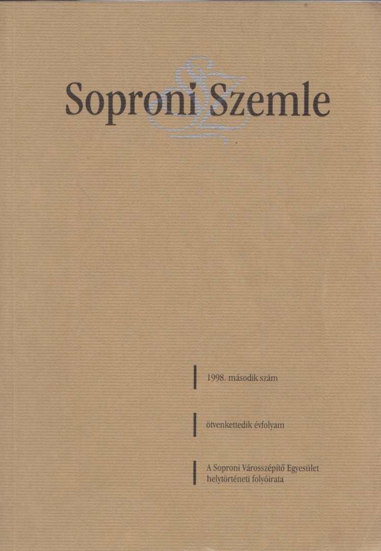 SZENDE KATALIN - Soproni Szemle 1998/2. [antikvár]