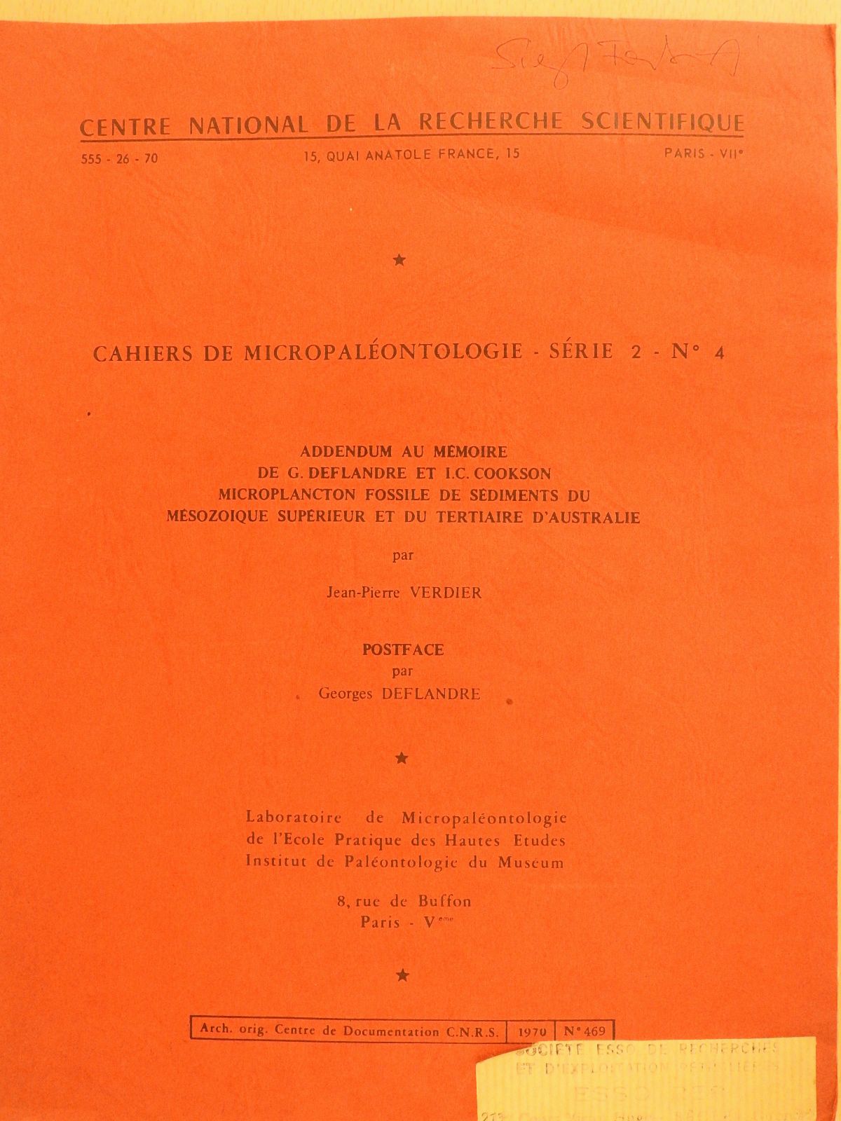 Jean-Pierre Verdier - Addendum au memoire de G. Deflandre ez I. C. Cookson microplanctonfossile de sédiments du mésozoique supérieur et du Tertiaire d'Australie (dedikált példány) [antikvár]