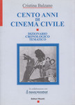 Cristina Balzano - Cento Anni Di Cinema Civile [antikvár]