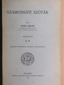 Csűry Bálint - Szamosháti szótár I. (töredék) [antikvár]
