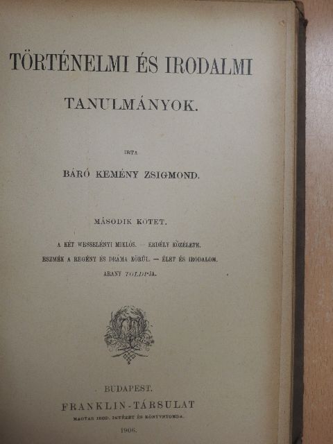 Báró Kemény Zsigmond - Történelmi és irodalmi tanulmányok II. (töredék) [antikvár]