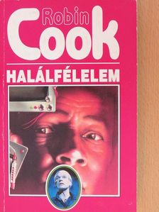 Robin Cook - Halálfélelem [antikvár]