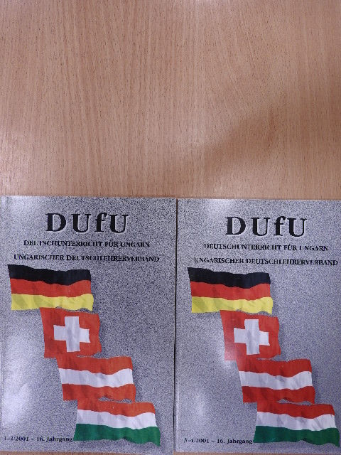 Ferenc Glatz - DUfU Deutschunterricht für Ungarn 1-4/2001 [antikvár]