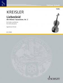 KREISLER - LIEBESLEID. ALT-WIENER TANZWEISEN, NR.2 FÜR VIOLINE UND KLAVIER (IGUDESMAN & JOO)