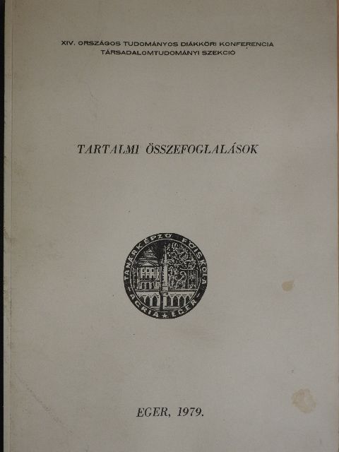 Bényei Sándor - Tartalmi összefoglalások [antikvár]