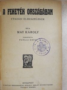 May Károly - A feketék országában [antikvár]