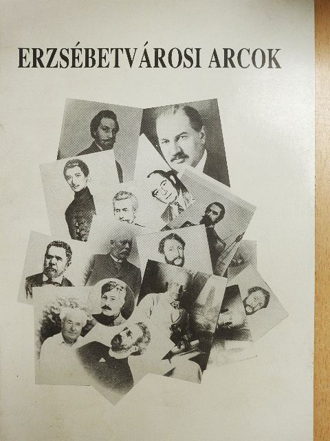 Bosnyák Sándor - Erzsébetvárosi arcok [antikvár]