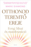 Marie Diamond - Otthonod teremtő ereje