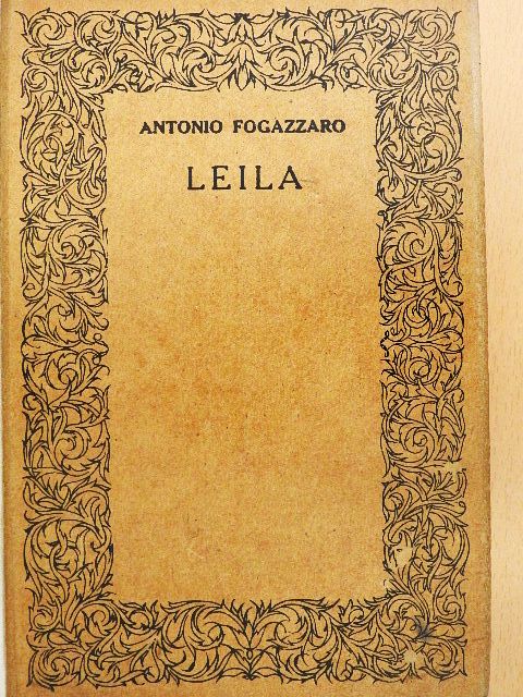 Antonio Fogazzaro - Leila [antikvár]