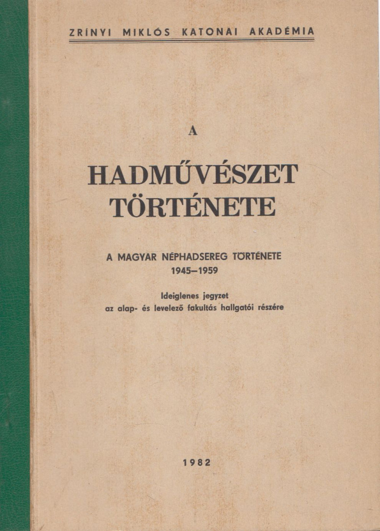 SZÁNTÓ MIHÁLY - A hadművészet története [antikvár]