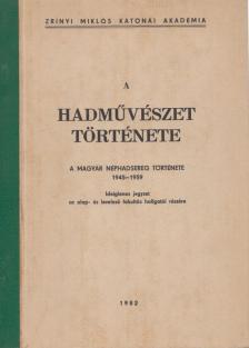 SZÁNTÓ MIHÁLY - A hadművészet története [antikvár]